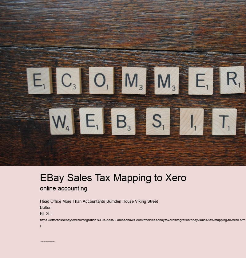 eBay Sales Tax Mapping to Xero